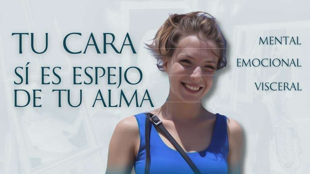 Tu CARA sí es ESPEJO de tu ALMA